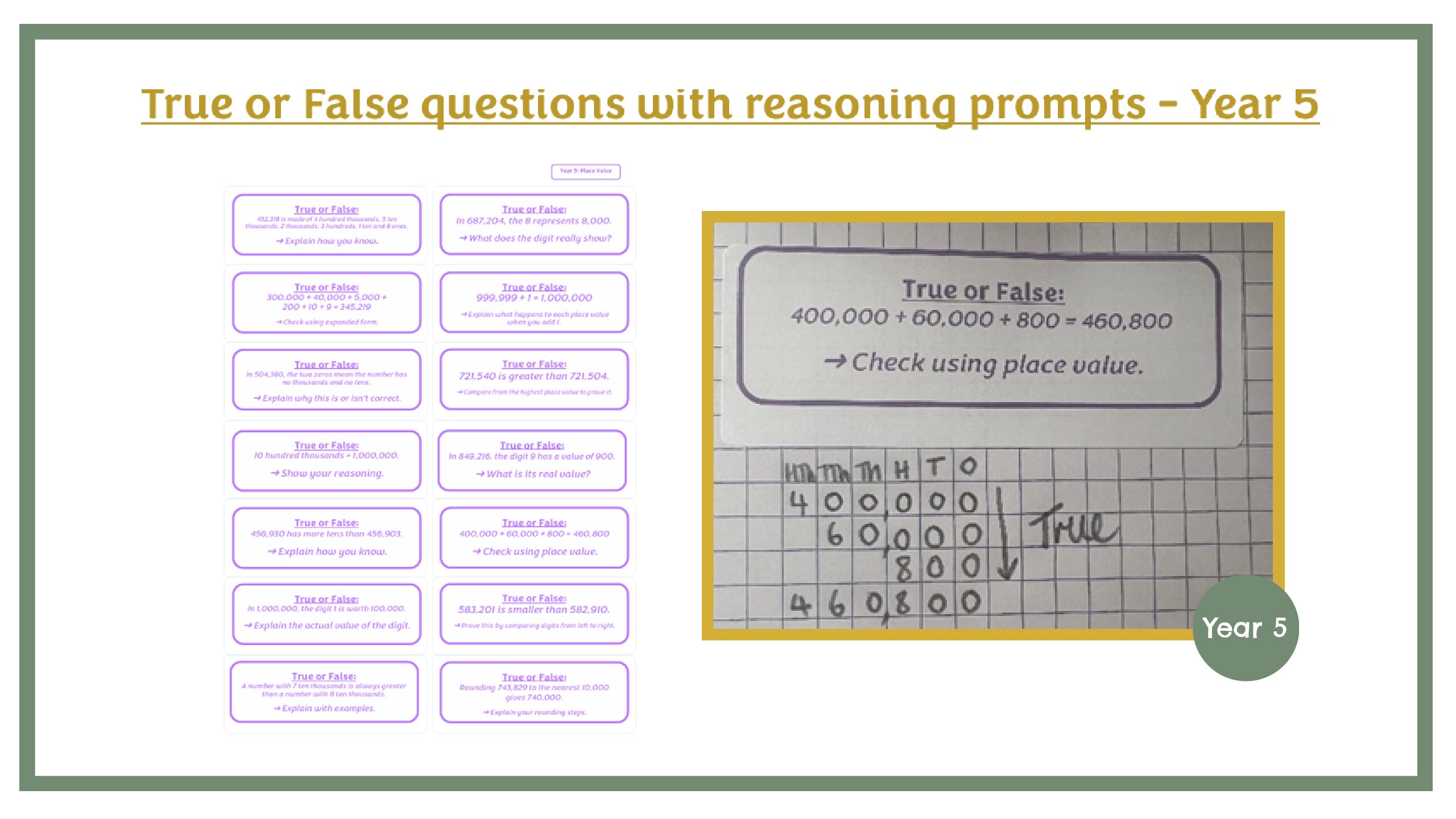 True of False Questions with Reasoning Prompts Year 5
