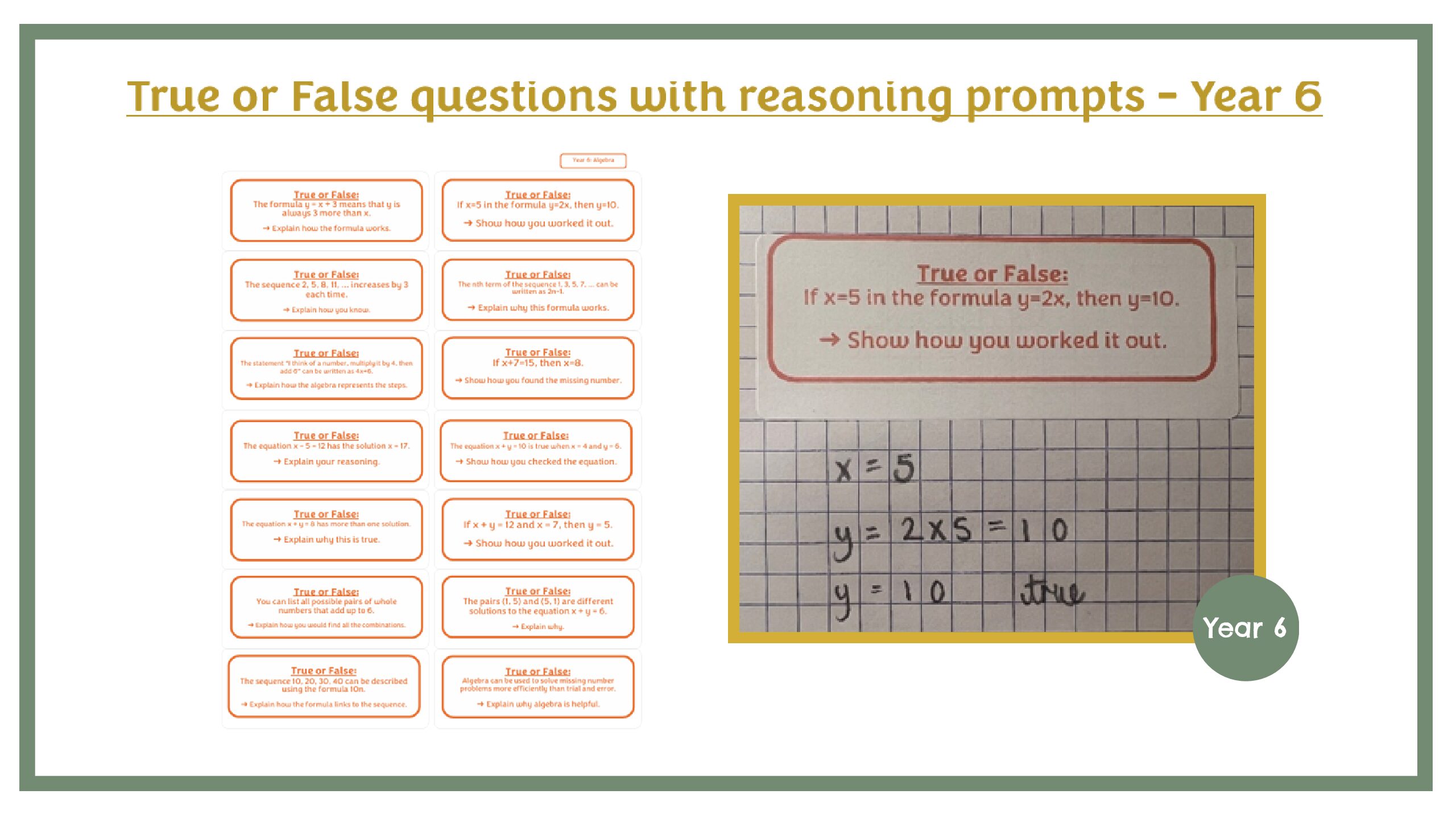 True of False Questions with Reasoning Prompts Year 6