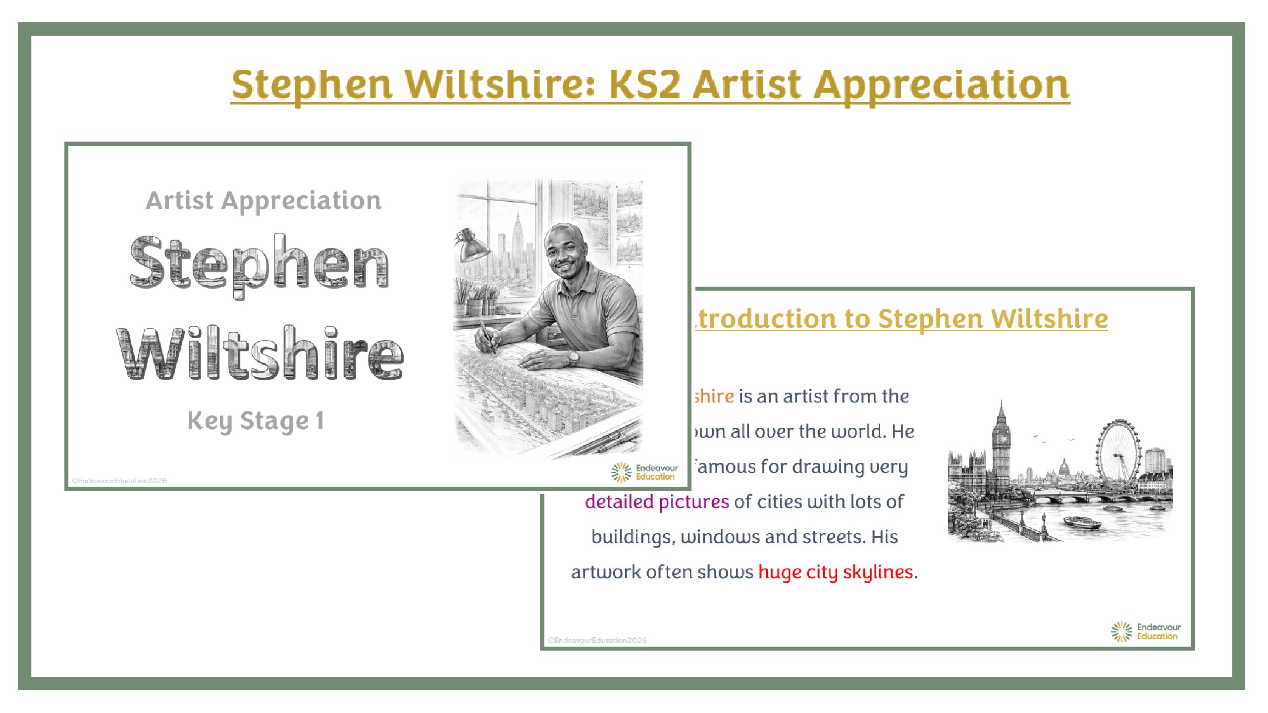 Stephen Wiltshire: KS2 Artist Appreciation