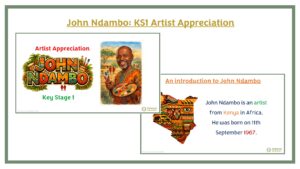 John Ndambo: KS1 Artist Appreciation