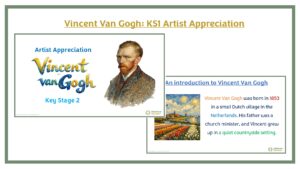 Vincent Van Gogh: KS1 Artist Appreciation