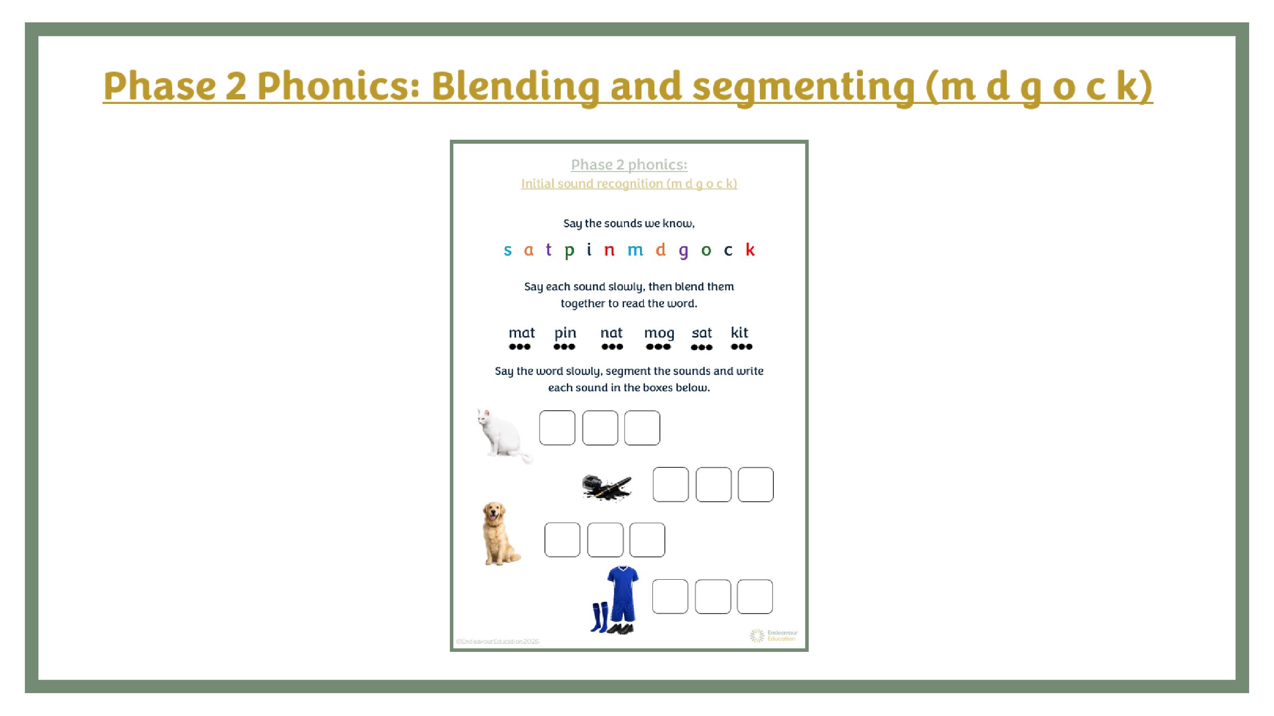 Phase 2 Phonics: Blending and Segmenting (m-d-g-o-c-k)