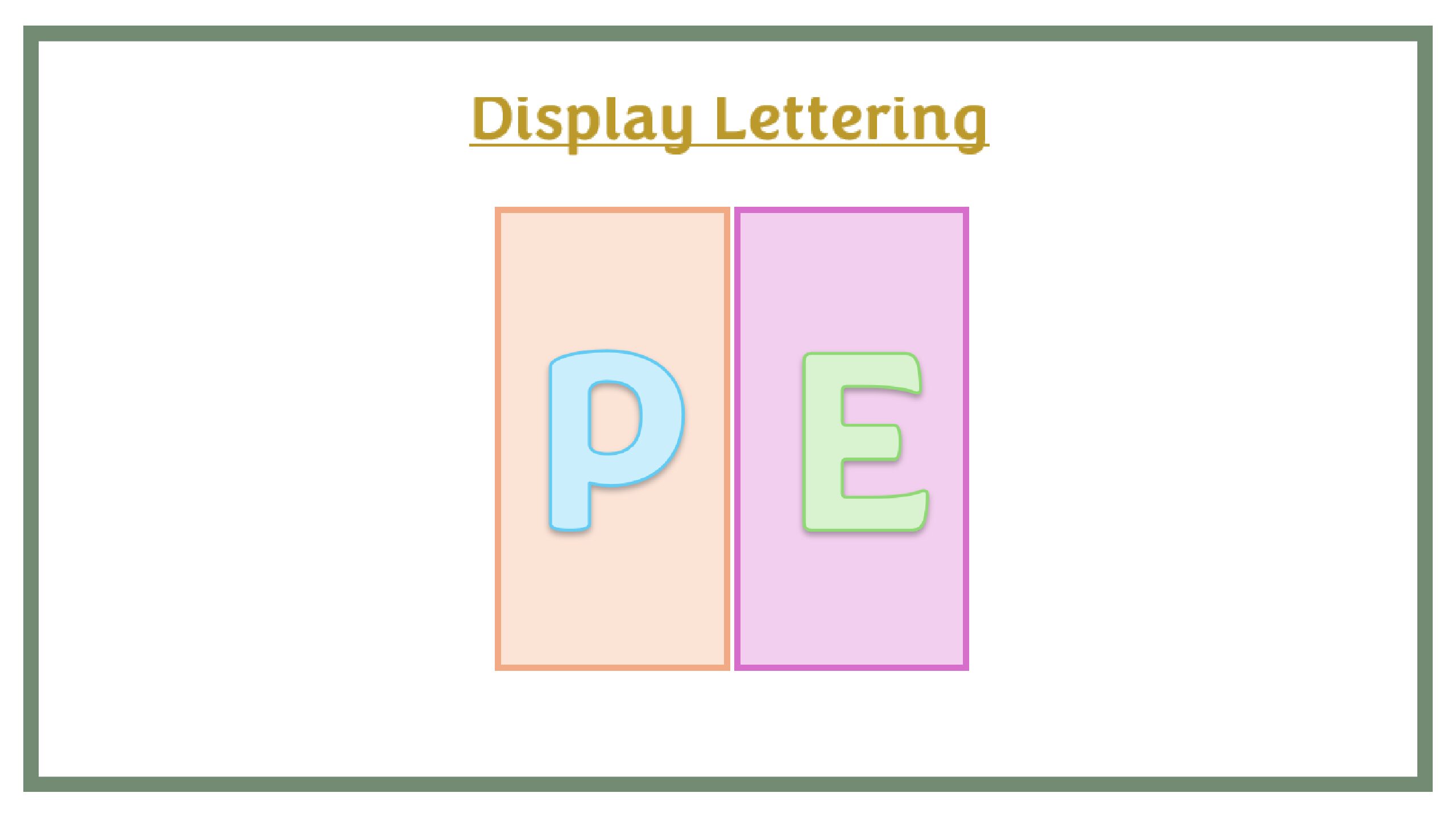 Display Lettering: PE - Pastel