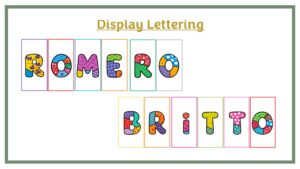 Display Lettering: Art -Romero Britto