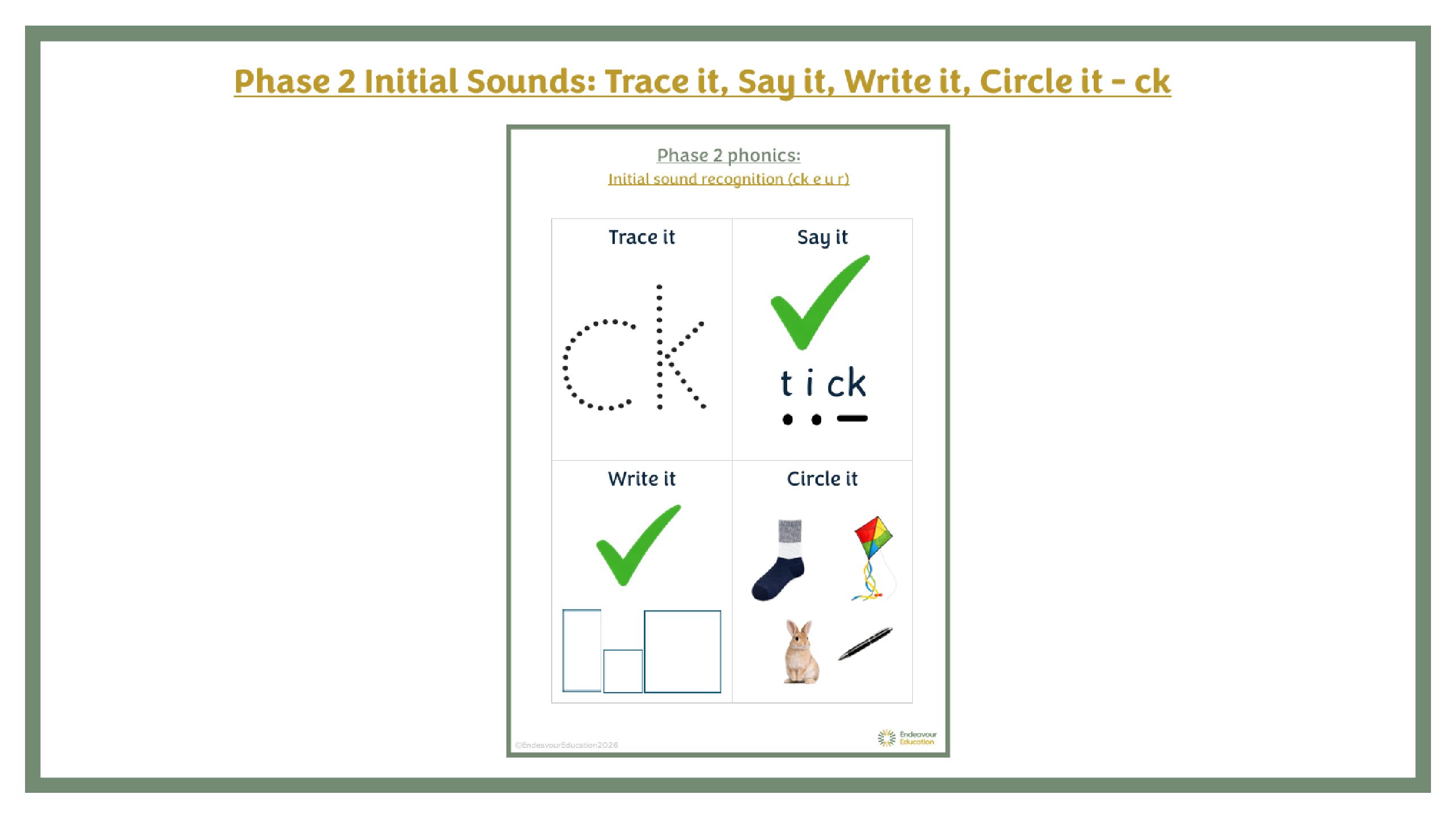 Phase 2 Initial Sounds: Trace it, Say it, Write it, Circle it - ck