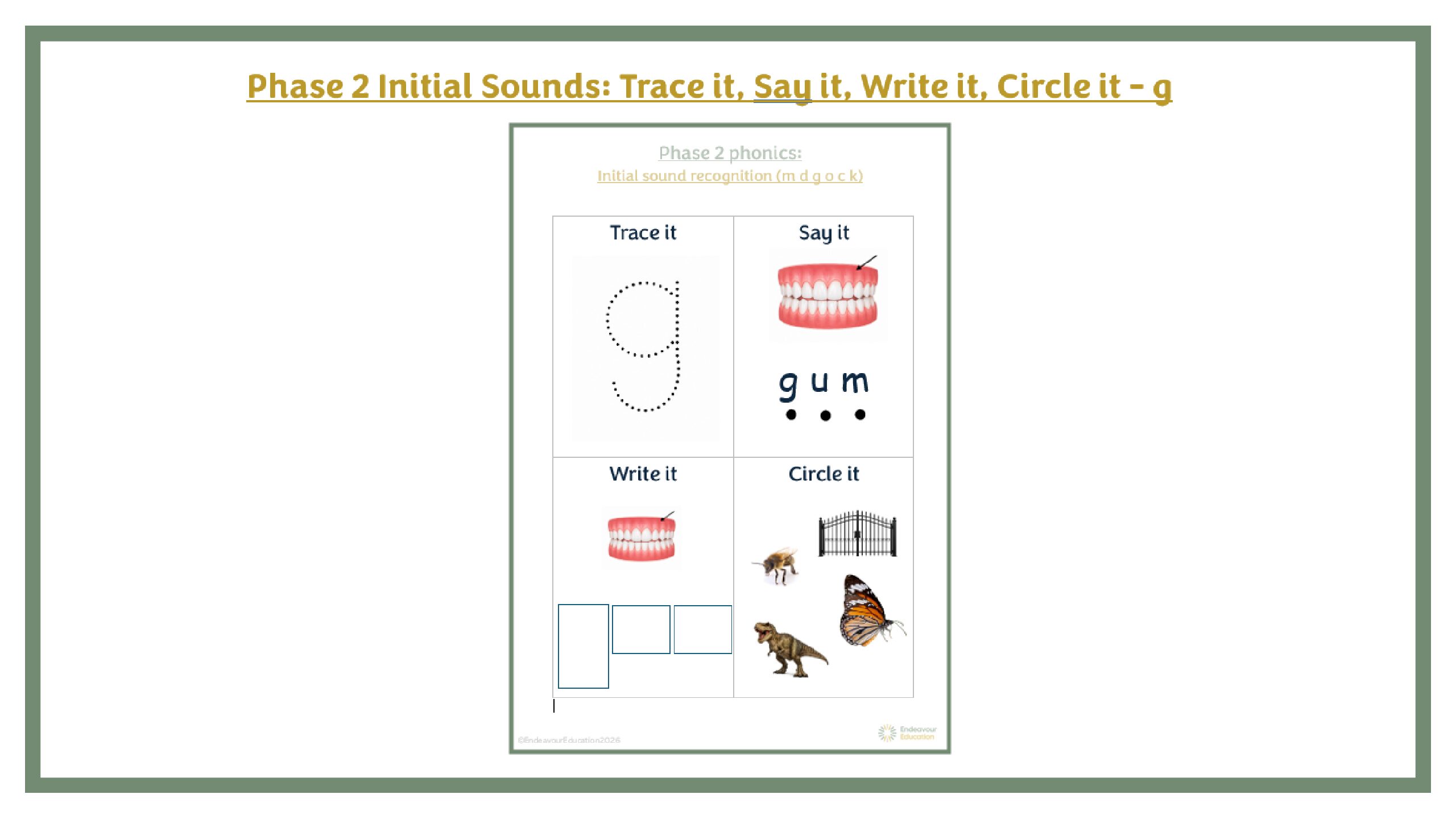 Phase 2 Initial Sounds: Trace it, Say it, Write it, Circle it - g