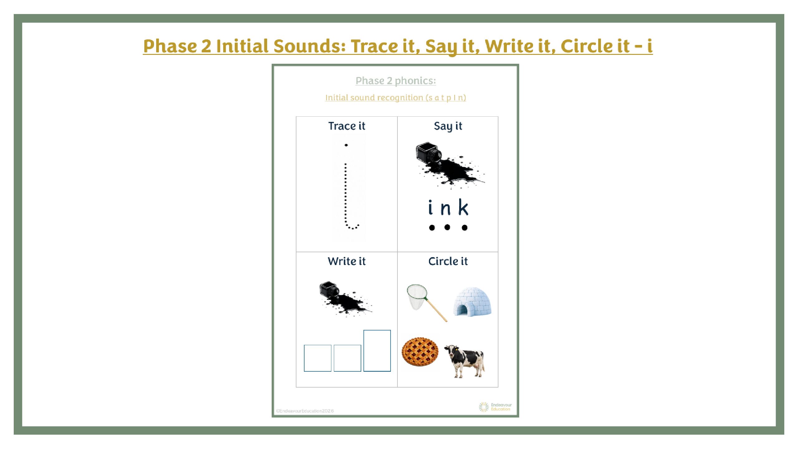 Phase 2 Initial Sounds: Trace it, Say it, Write it, Circle it - i
