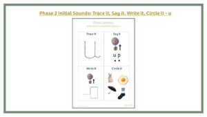 Phase 2 Initial Sounds: Trace it, Say it, Write it, Circle it - u