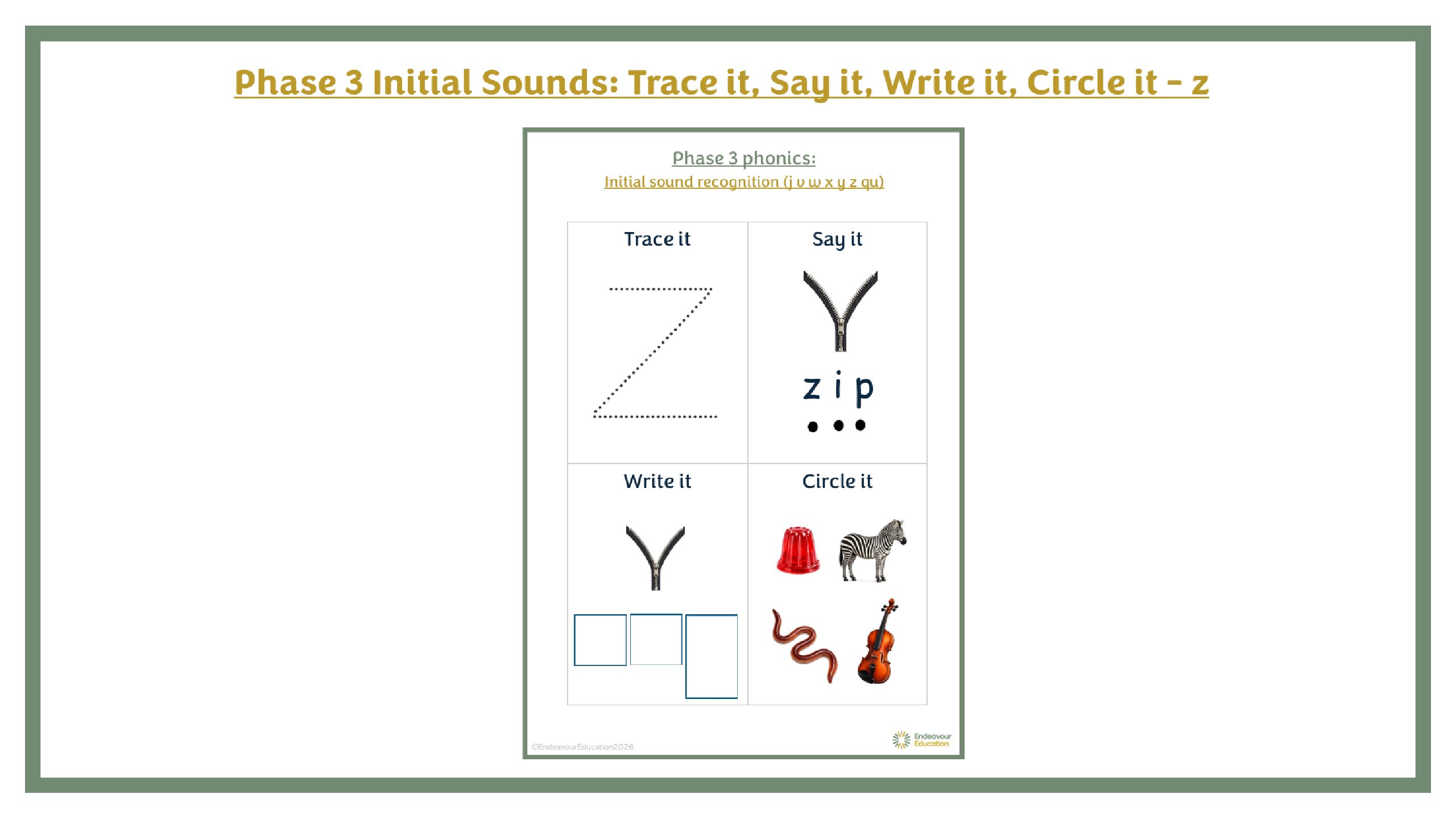 Phase 2 Initial Sounds: Trace it, Say it, Write it, Circle it - z