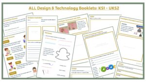 ALL Design & Technology Booklets: KS1 - UKS2