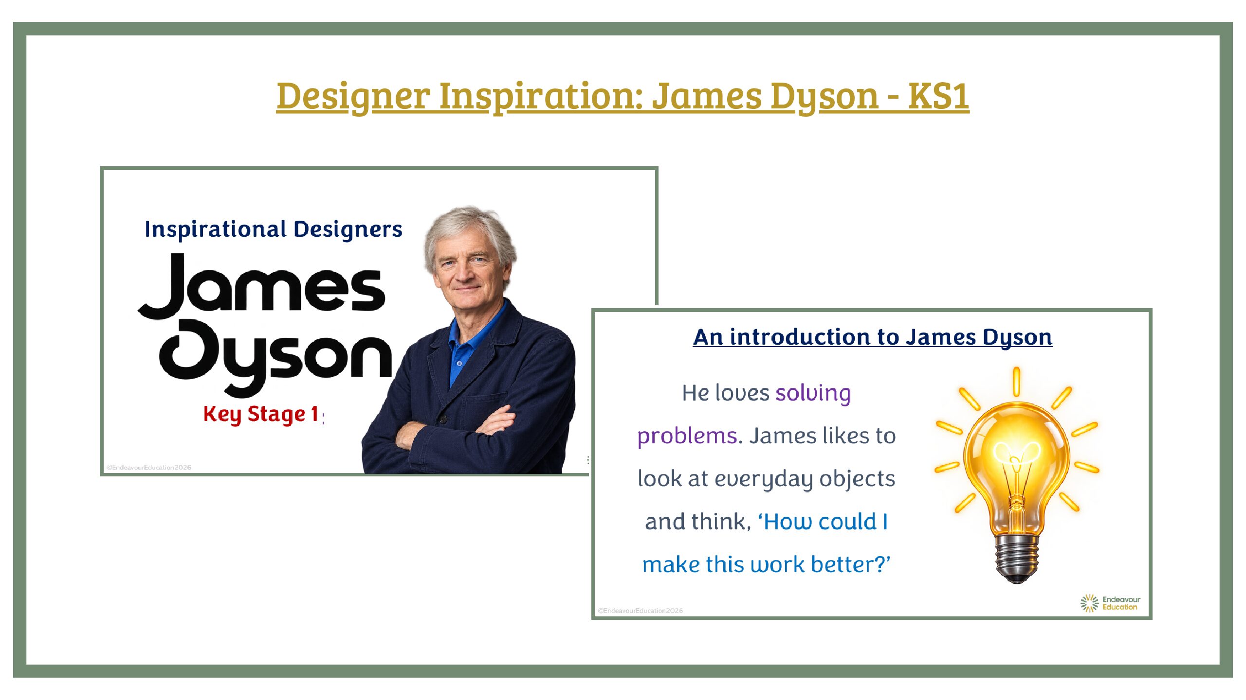 Designer Inspiration PPT: James Dyson - KS1