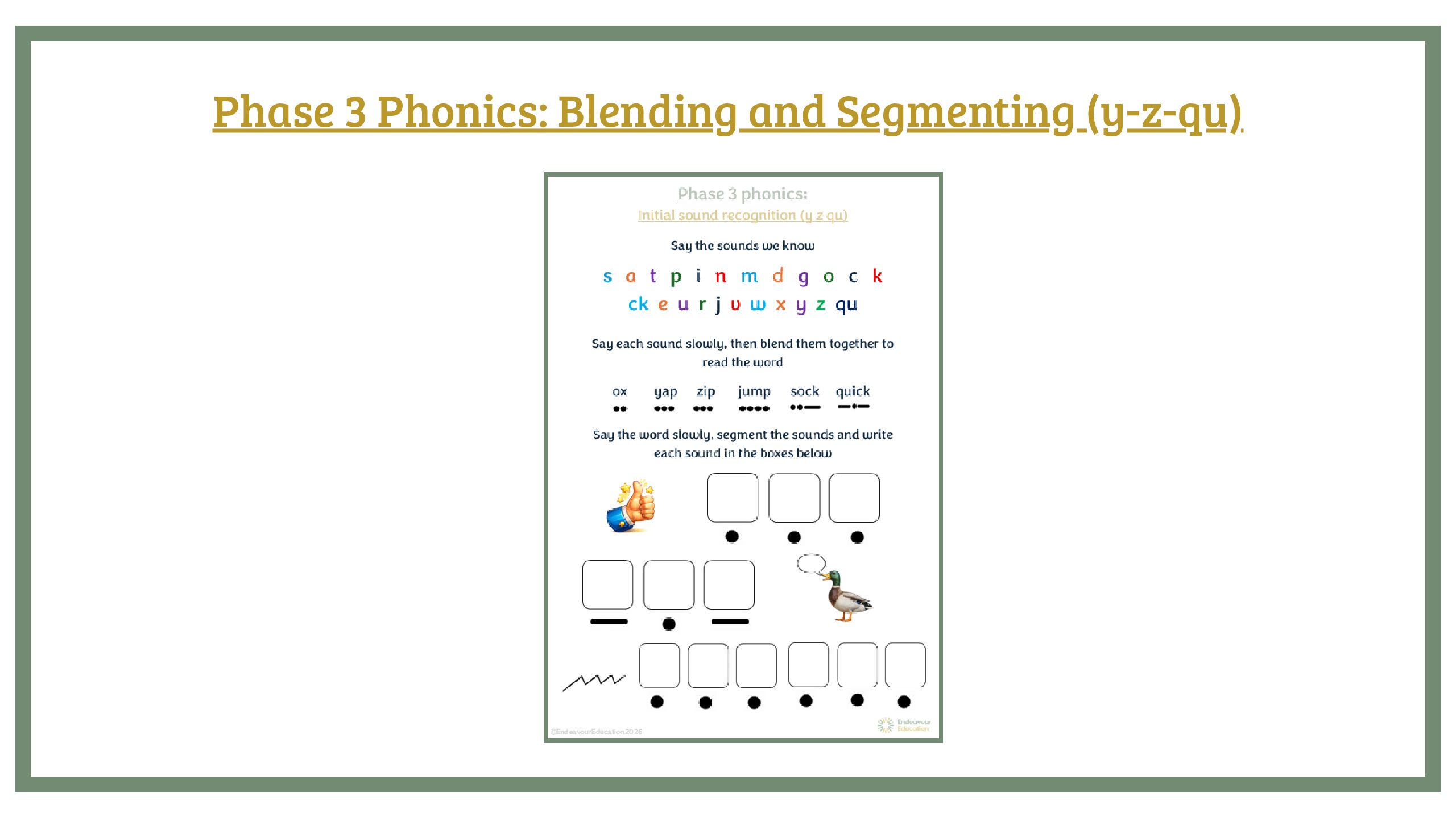 Phase 3 Phonics: Blending and Segmenting (y-z-qu)