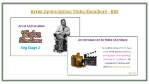 Yinka Shonibare: KS2 Artist Appreciation
