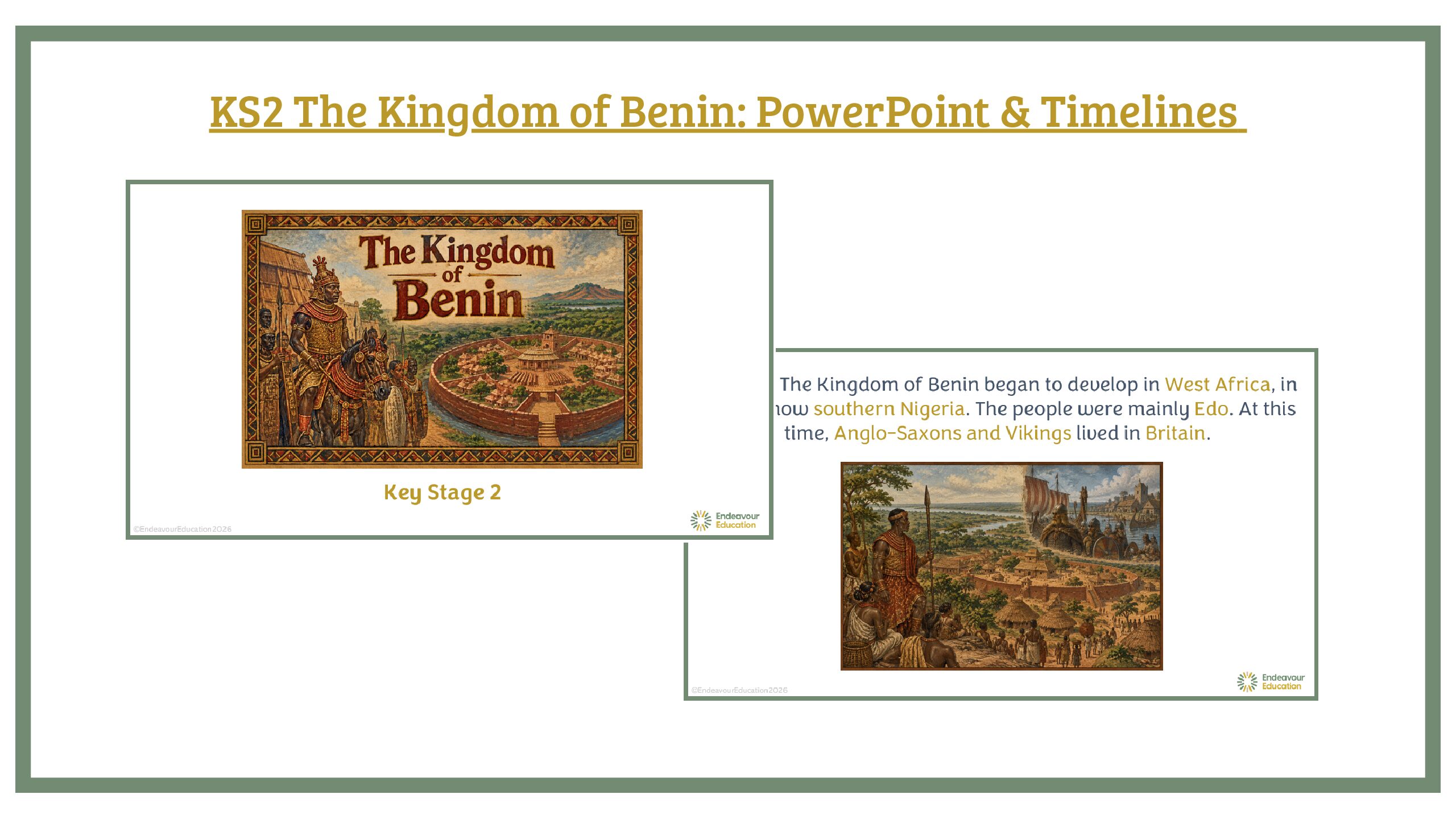 KS2 The Kingdom of Benin: PowerPoint & Timelines